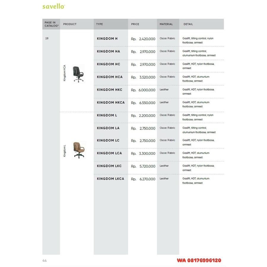 Kursi Kantor Savello KINGDOM H HA HC HCA HKC HKCA L LA LC LCA LKC LKCA