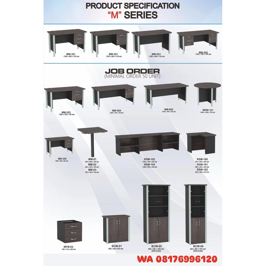 Meja Kantor VIP MM-301 MM-501 MM-601 MM-502 MM-503 MM-504 MM-602 MRM-101 MM-01 MM-02 MM-03 BCM-01